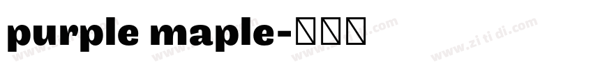 purple maple字体转换